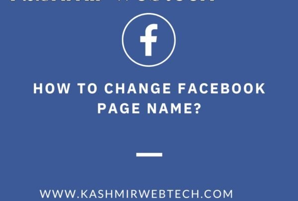 How To Change Facebook Page Name, Kashmir webtech